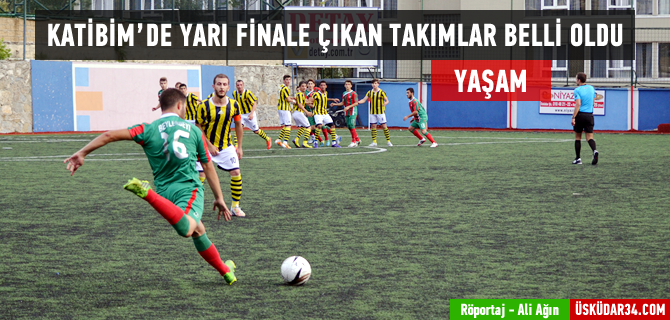 Katibim Futbol Turnuvas'nda eyrek finaller bitti